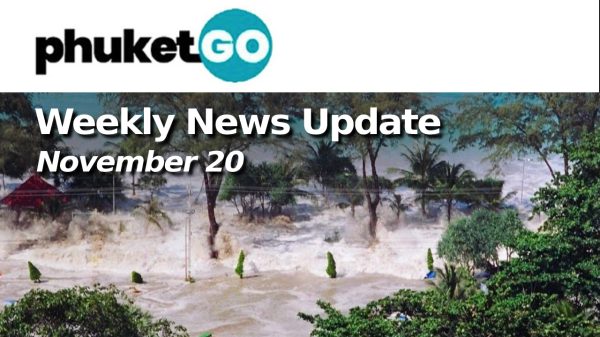 Phuket GO Weekly news update